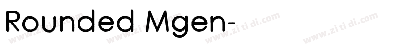 Rounded Mgen字体转换